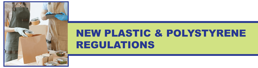 New plastic & polystyrene regulations
